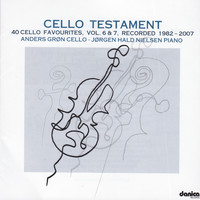 Anders Grøn - Cello Testement, Vol. 2: Cello Favourites