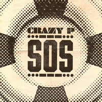 Crazy P - SOS