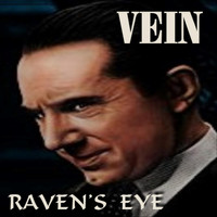 Vein - Raven's Eye