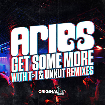 Aries - Get Some More