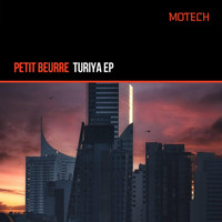 Petit Beurre - Turiya EP