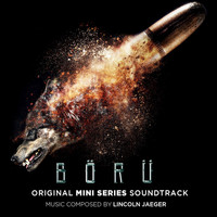 Lincoln Jaeger - Börü (Original Mini Series Soundtrack)