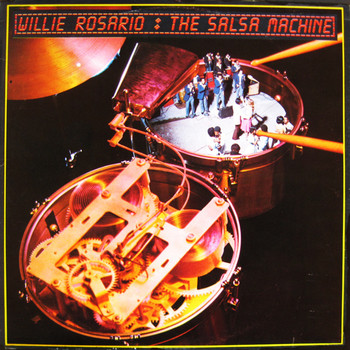 Willie Rosario - The Salsa Machine