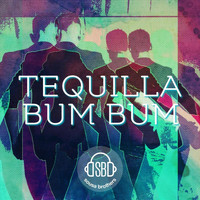 Sousa Brothers - Tequilla Bum Bum
