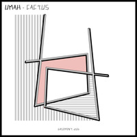 Umah - Cactus