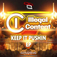 ilLegal Content - Keep on Pushing