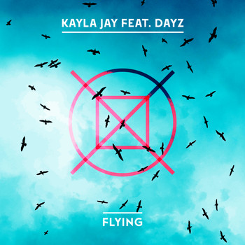 Kayla Jay - Flying
