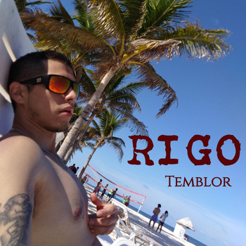 Rigo - Temblor
