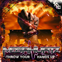 MEGAHURTZ - Throw Your Hands Up
