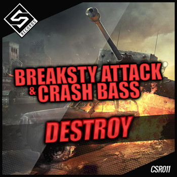 Crash Bass, Breaksty Attack - Destroy