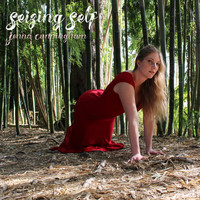 Jenna Cunningham - Seizing Self (Explicit)