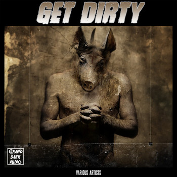 Various Artists - Get Dirty