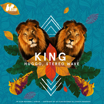 Huggo, Stereo Wave - King