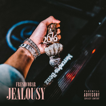 Freshcobar - Jealousy (Explicit)