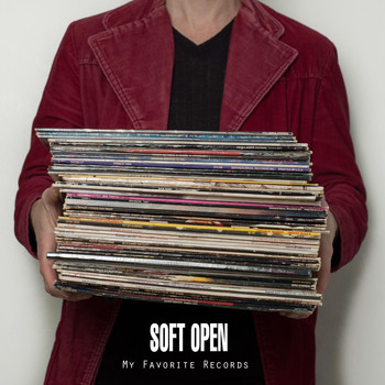 Soft Open - My Favorite Records