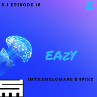 Jmthemelomane - Eazy (feat. Spike)