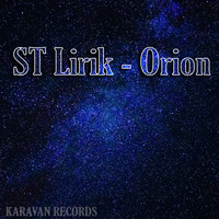 ST Lirik - Orion