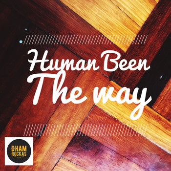 Human Been - The Way