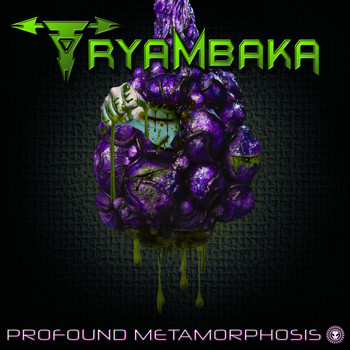 Tryambaka - Profound Metamorphosis