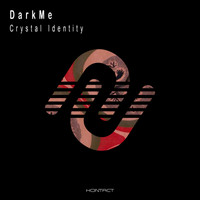DarkMe - Crystal Identity