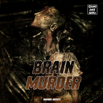 Various Artists - Brain Murder