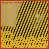 The Love Language - Bees