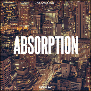 Various Artists - Absorption