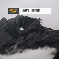 Nymak - Fired Up