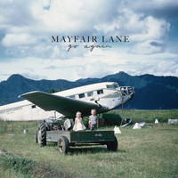 Mayfair Lane - Go Again