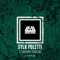 Sylk Poletti - DARK SIDE