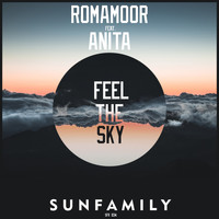 RomaMoor - Feel The Sky (feat. Anita)