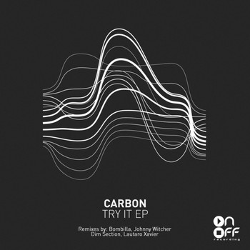 Carbon - Try It EP