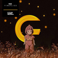 Trix - Fireflies (feat. Nathan Brumley)