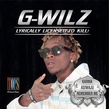 G-Wilz - Lyrically Licensed To Kill