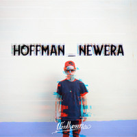 Hoffman - NEWERA (Explicit)