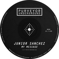 Junior Sanchez - My Message