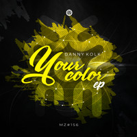 Danny Kolk - Your Color EP