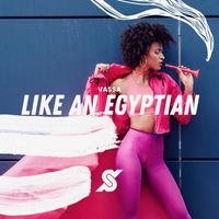 Vassa - Like an Egyptian (Crazibiza Remix [Explicit])