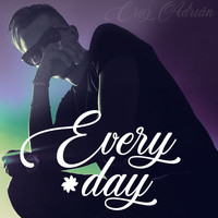 Cruz Adrián - EveryDay