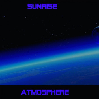 Sunrise - Atmosphere (Explicit)