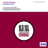 Christian Monique - Renaissance EP