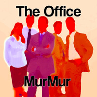 Murmur - The Office