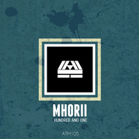 Mhorii - HUNDRED AND ONE