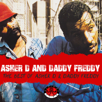 Various Artists - The Best of Asher D & Daddy Freddy