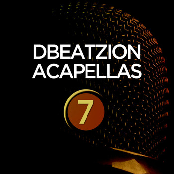 Various Artists - Dbeatzion Acapellas, Vol. 7