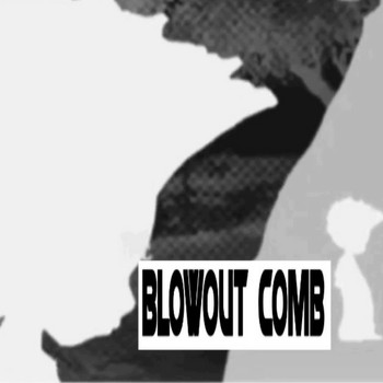 Serenade - Blowout Comb (Explicit)