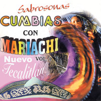Mariachi Nuevo Tecalitlan - Sabrosas Cumbias Con Mariachi, Vol. 1
