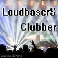 LoudbaserS - Clubber (Club Mix)