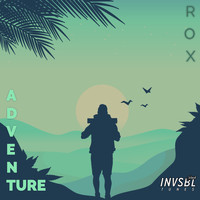 Rox - Adventure (Original Mix) (Explicit)