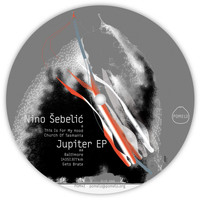 Nino Sebelic - Jupiter EP